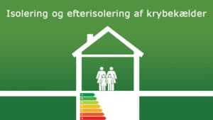 efterisolering krybekælder